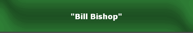 "Bill Bishop"