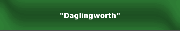 "Daglingworth"