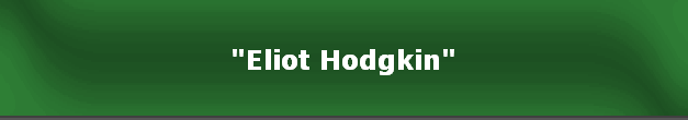 "Eliot Hodgkin"