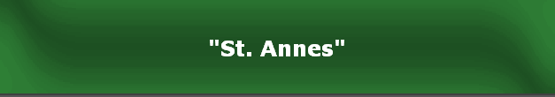 "St. Annes"