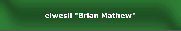 elwesii "Brian Mathew"