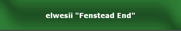 elwesii "Fenstead End"