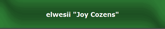 elwesii "Joy Cozens"