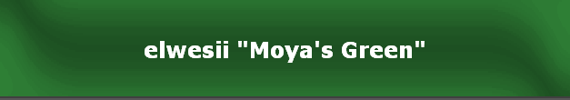 elwesii "Moya's Green"
