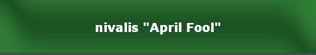 nivalis "April Fool"