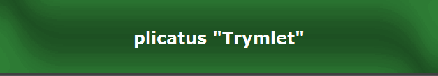 plicatus "Trymlet"