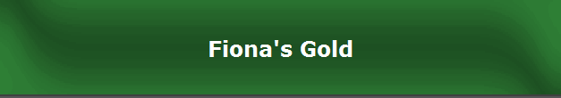 Fiona's Gold